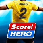 Score Hero 2 v1.20 Mod (Patched + Unlimited lives) Apk