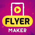VideoFlyers Video Flyer Maker v28.0 PRO APK