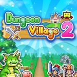 Dungeon Village 2 v1.3.8 MOD (Unlimited Money + Crystals + Town Points) APK