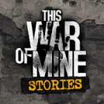 This War of Mine Stories Father’s Promise v1.0.4 MOD (full version) APK