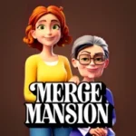 Merge Mansion v23.09.02 (full version)